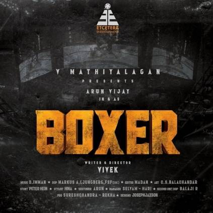 The first look poster of Arun Vijay-starrer Boxer directed by Vijay is here