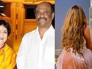 Wow! Superstar Rajinikanth and wife wishes this popular actress for her Tamil debut